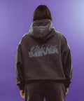LAST FOREVER HOODIE